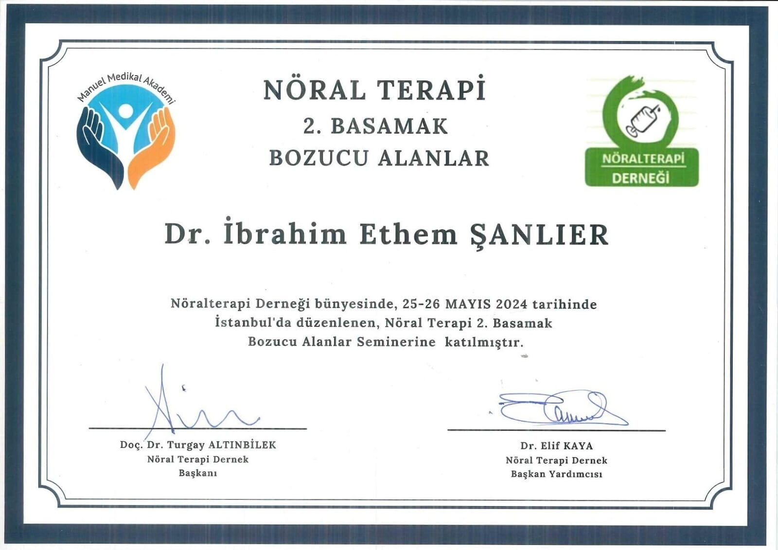 Nöralterapi Derneği Nöral Terapi II. Basamak Bozucu Alanlar Semineri